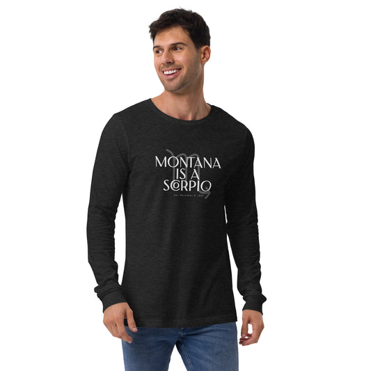 Montana/Scorpio Unisex Long Sleeve Tee